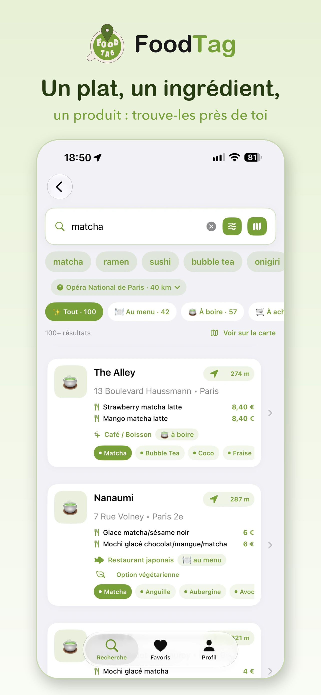Recherche « matcha » autour de l’Opéra dans FoodTag